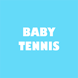 Baby Tennis 